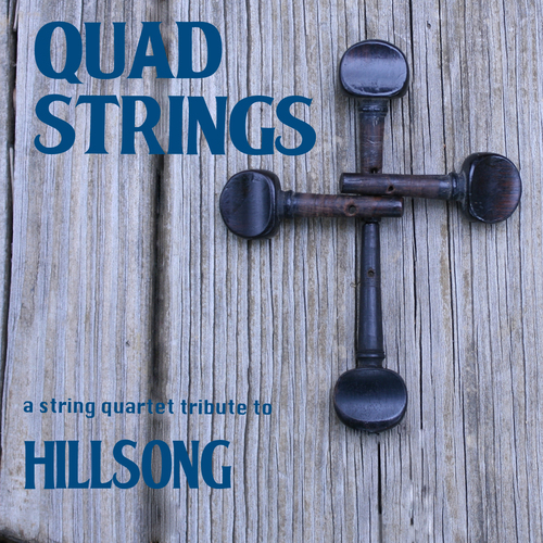 A String Quartet Tribute to Hillsong Cover Art Blurred Background