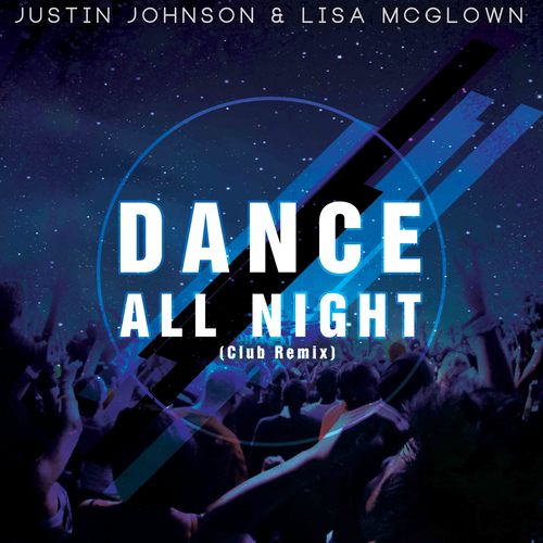 Dance All Night (Club Remix) Cover Art Blurred Background