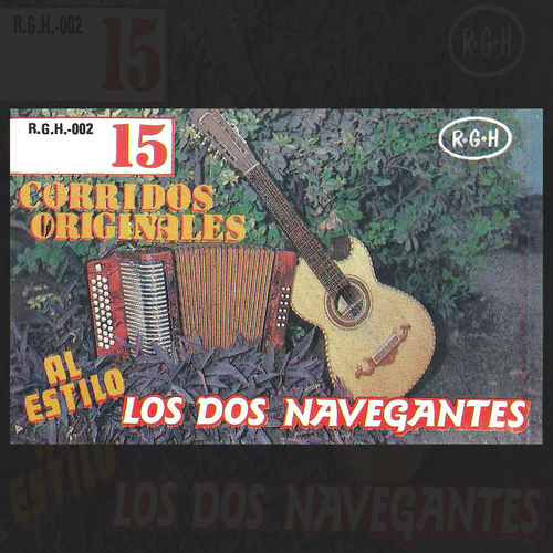 15 Corridos Originales al Estilo Los Dos Navegantes Cover Art Blurred Background