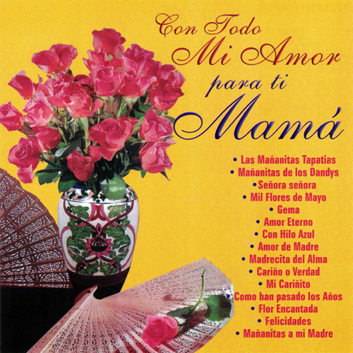 Con Todo Mi Amor para Ti Mamá Cover Art Blurred Background