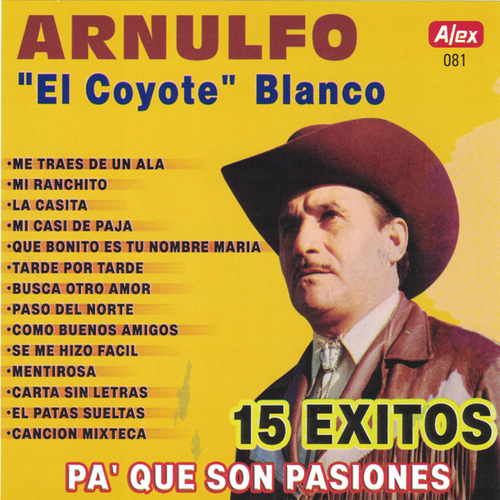 15 Exitos Arnulfo "El Coyote" Blanco Cover Art Blurred Background