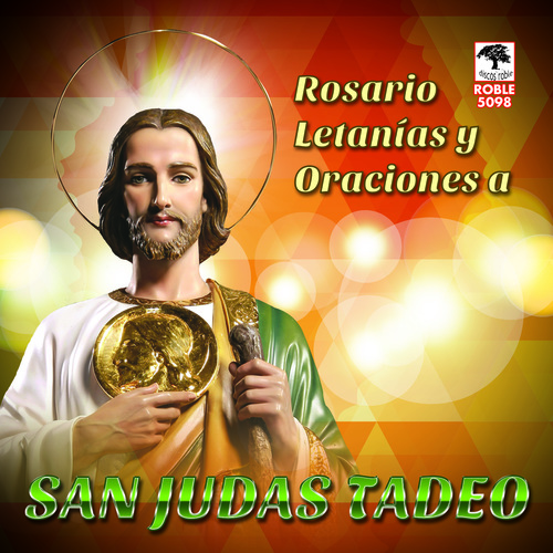 Rosario, letanías y oraciones a San Judas Tadeo Cover Art Blurred Background