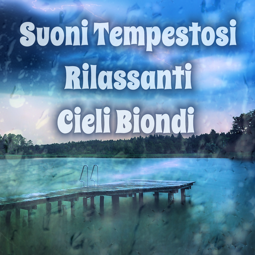 Suoni tempestosi rilassanti Cover Art Blurred Background