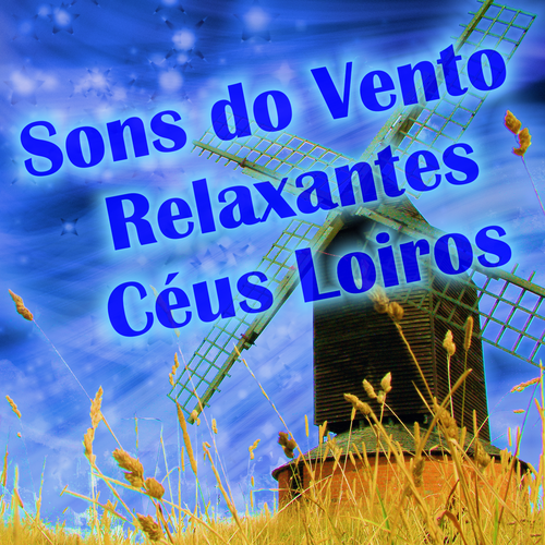 Sons do Vento Relaxantes Cover Art Blurred Background