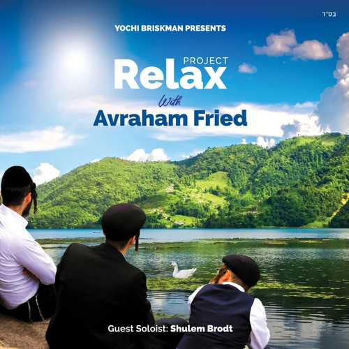Project Relax with Avraham Fried Cover Art Blurred Background