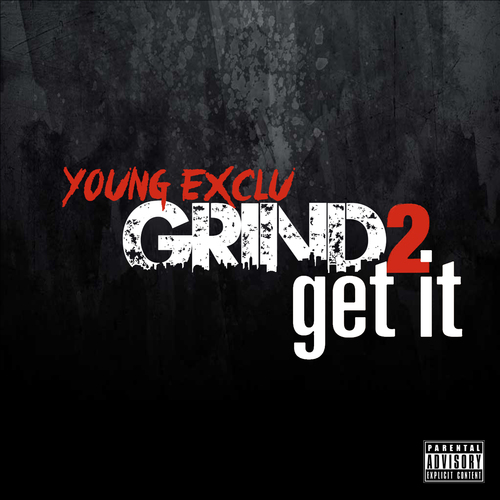 Grind 2 Get It Cover Art Blurred Background