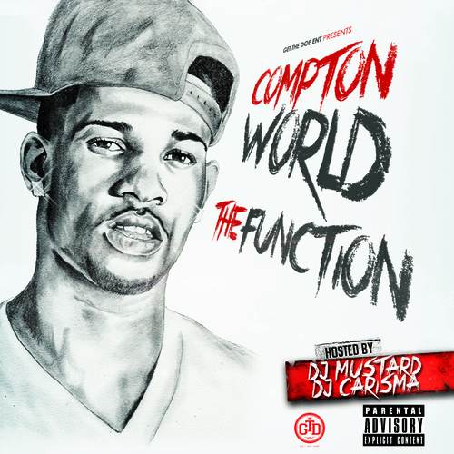 The Function (Hosted by DJ Mustard & DJ Carisma) Cover Art Blurred Background
