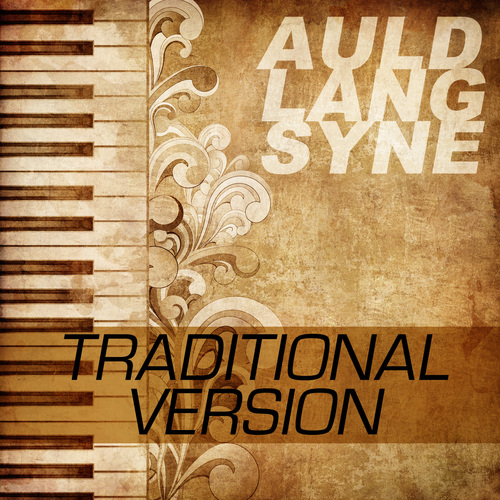 Auld Lang Syne (Traditional Version) Cover Art Blurred Background
