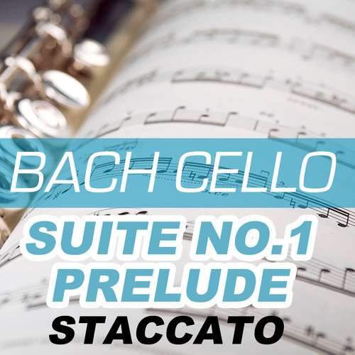 Bach Cello Suite No. 1 Prelude (Staccato) Cover Art Blurred Background