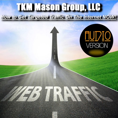How to Get Targeted Traffic On The Internet Now! - (Audio Version) Cover Art Blurred Background