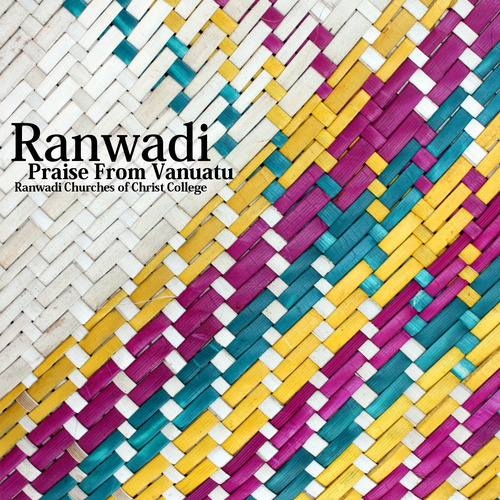 Ranwadi: Praise From Vanuatu Cover Art Blurred Background