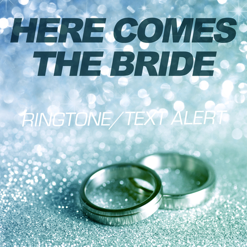 Here Comes The Bride (Ringtone/Text Alert) Cover Art Blurred Background