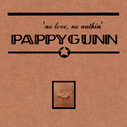 Pappy Gunn, No Love No Nuthin Cover Art Blurred Background