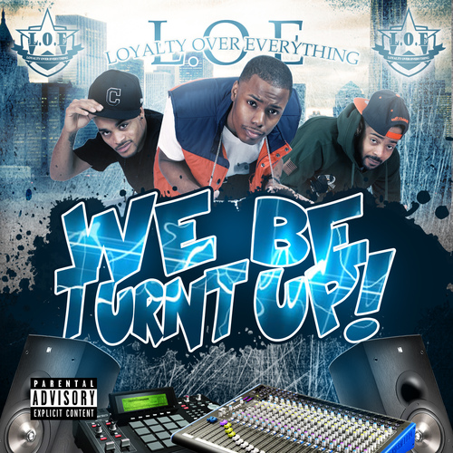 We Be Turnt Up Cover Art Blurred Background