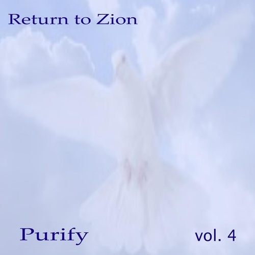 Return to Zion Vol. 4 (Purify) Cover Art Blurred Background
