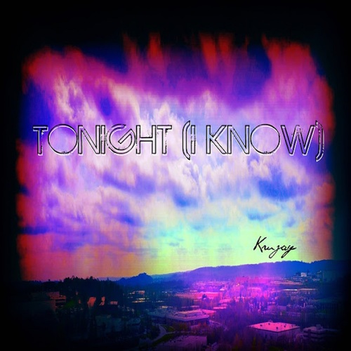 Tonight (I Know) Cover Art Blurred Background