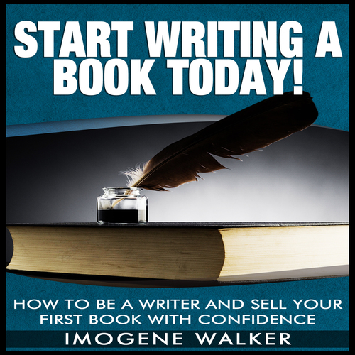 Start Writing a Book Today! (How to Be a Writer and Sell Your First Book with Confidence) Cover Art Blurred Background
