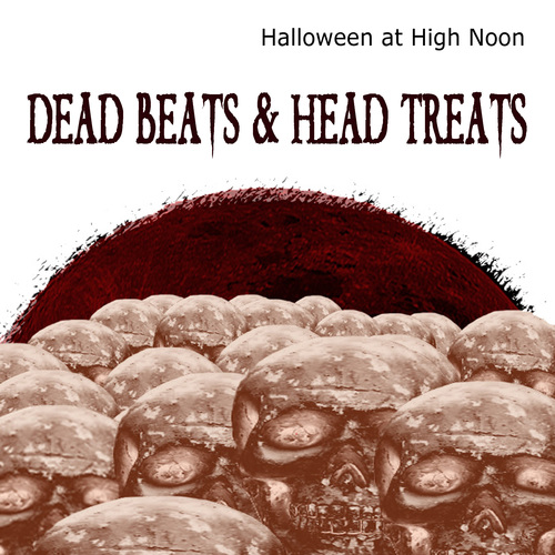 Halloween at High Noon: Dead Beats & Head Treats Cover Art Blurred Background
