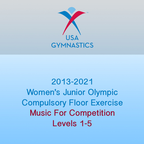 2013-2021 Women's Junior Olympic Compulsory Floor Exercise (Music For Competition) Cover Art Blurred Background