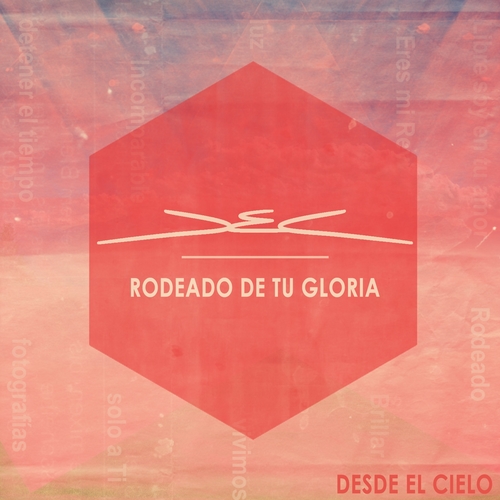 Rodeado de Tu Gloria Cover Art Blurred Background