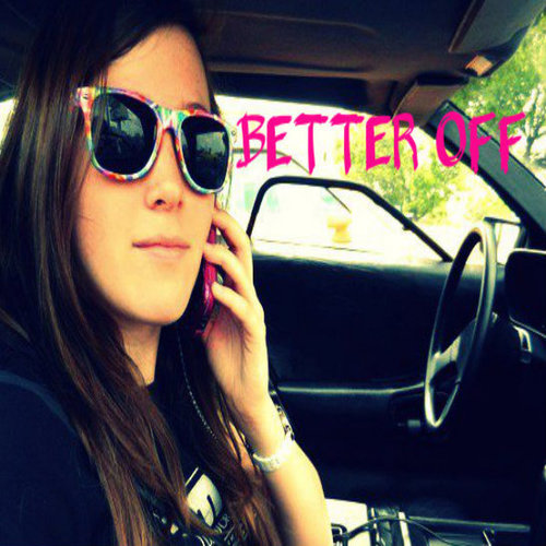 Better Off Cover Art Blurred Background