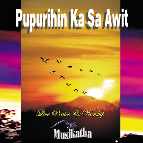 Pupurihin Ka Sa Awit (Live) Cover Art Blurred Background