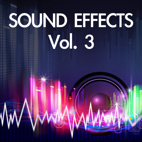 Sound Effects, Vol. 3 Cover Art Blurred Background