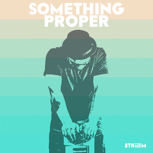 Something Proper Cover Art Blurred Background