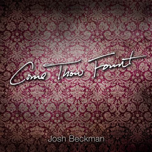 Come Thou Fount Cover Art Blurred Background