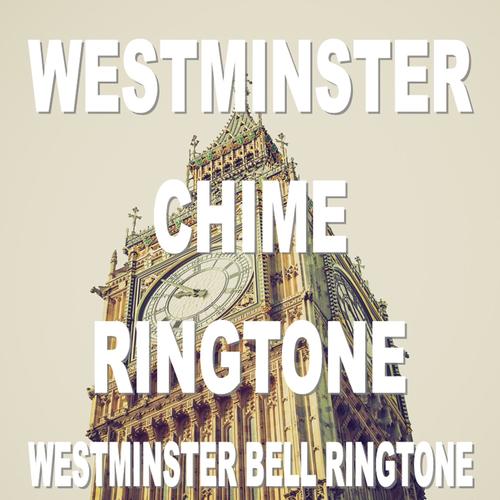 Westminster Chime Ringtone (Westminster Bell Ringtone) Cover Art Blurred Background