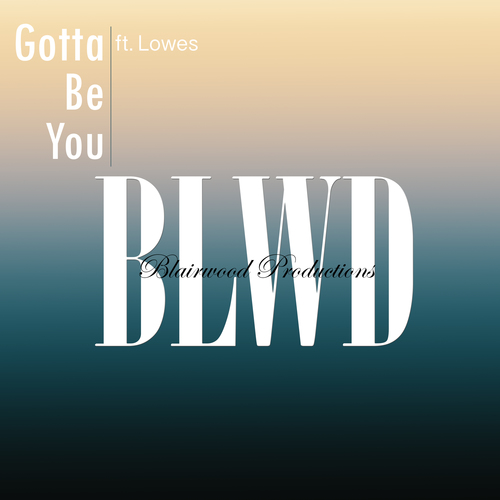 Gotta Be You Cover Art Blurred Background