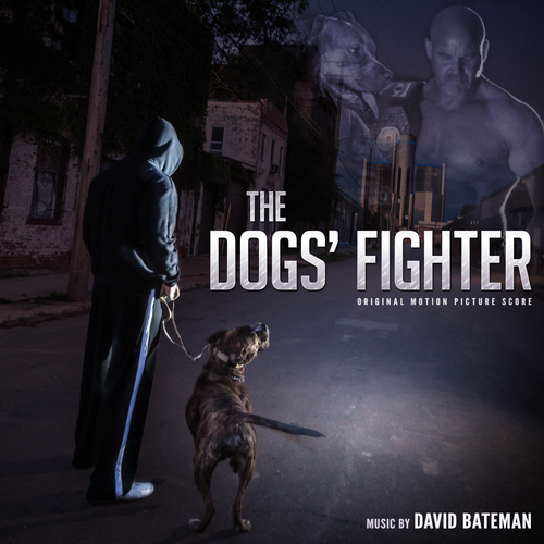 The Dogs' Fighter (Original Motion Picture Score) Cover Art Blurred Background