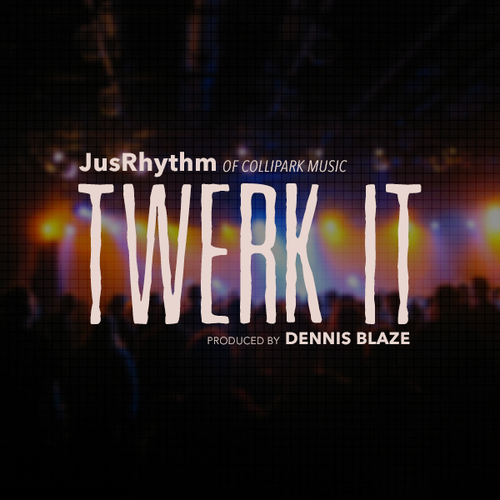 Twerk It Cover Art Blurred Background