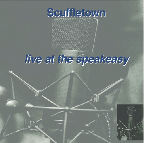 Scuffletown (Live at the Speakeasy) Cover Art Blurred Background