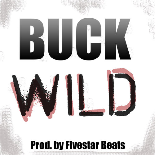 We Gonna Party Buckwild Cover Art Blurred Background