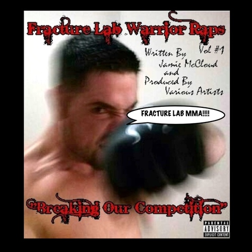Fracture Lab Warrior Raps, Vol. 1 Cover Art Blurred Background