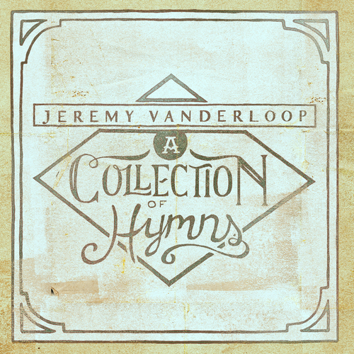 A Collection of Hymns Cover Art Blurred Background