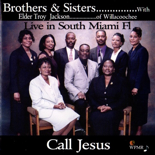 Call Jesus (with Elder Troy Jackson) [Live in South Miami, FL] Cover Art Blurred Background
