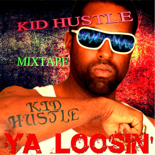 Ya Loosin' Mixtape Cover Art Blurred Background