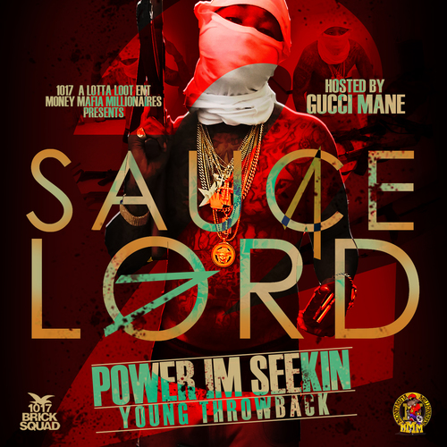Sauce Lord, Vol. 2 (Power I'm Seekin) Cover Art Blurred Background