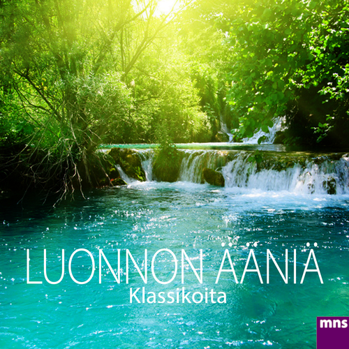 Luonnon ääniä Klassikoita Cover Art Blurred Background