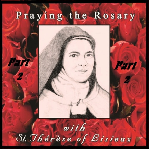 Praying the Rosary with St. Therese of Lisieux, Pt. 2 Cover Art Blurred Background