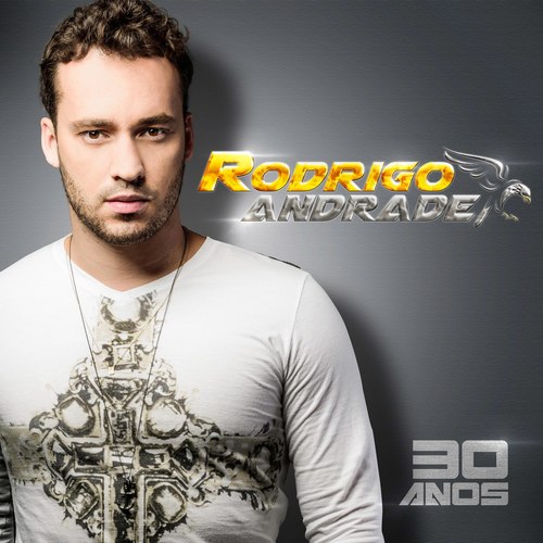 Rodrigo Andrade 30 Anos Cover Art Blurred Background