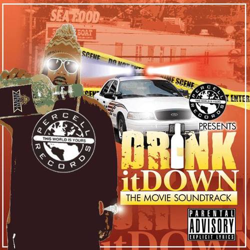 Drink It Down (The Movie Soundtrack) Cover Art Blurred Background