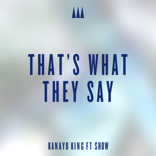 That's What They Say Cover Art Blurred Background