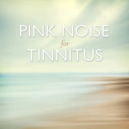 Pink Noise for Tinnitus Cover Art Blurred Background