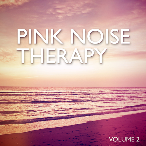 Pink Noise Therapy, Vol. 2 Cover Art Blurred Background