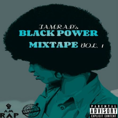 IAMRAP's Black Power Mixtape, Vol. 1 Cover Art Blurred Background
