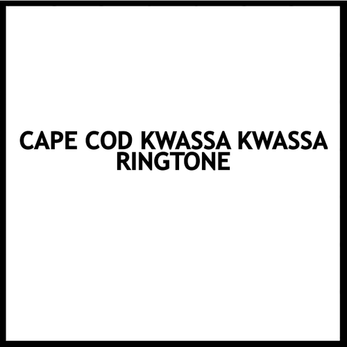 Cape Cod Kwassa Kwassa Cover Art Blurred Background