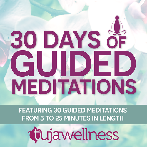 30 Days of Guided Meditations from Tuja Wellness Cover Art Blurred Background